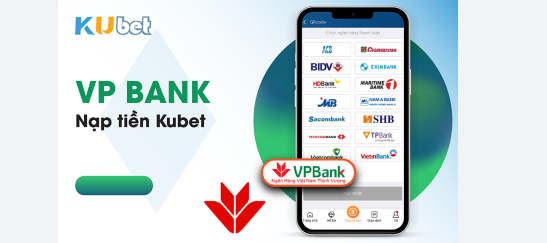Ku Casino Bằng App VP Bank Trên Điện Thoại Chi Tiết Nhất